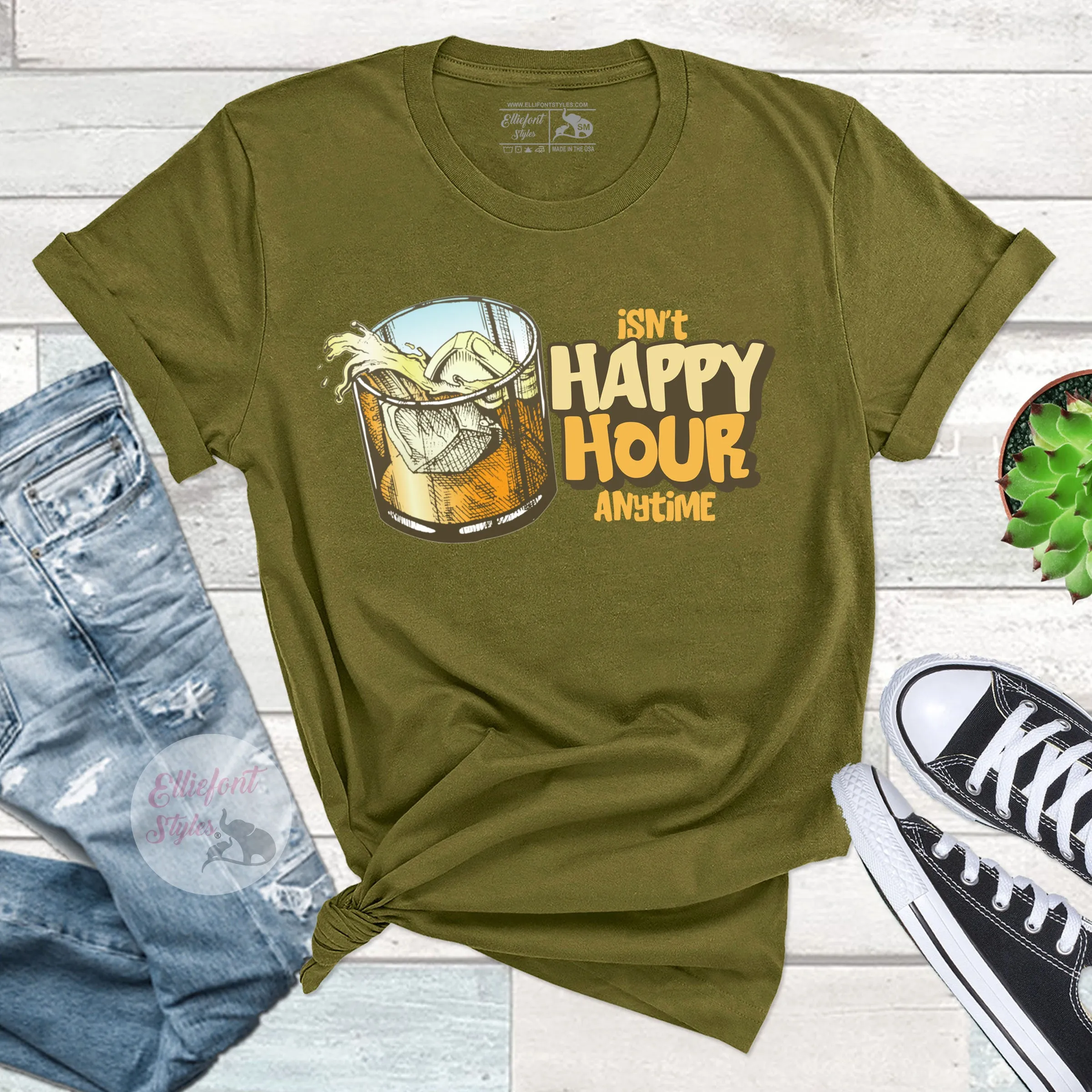 Isn't Happy Hour Anytime Funny Drinking Shirt