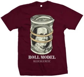 Roll Model - Maroon T-Shirt